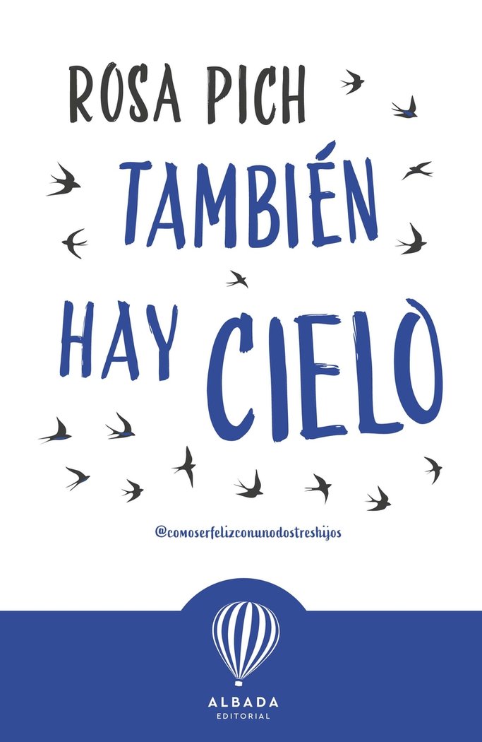 Tambien hay cielo, de PICH,ROSA | portada del libro