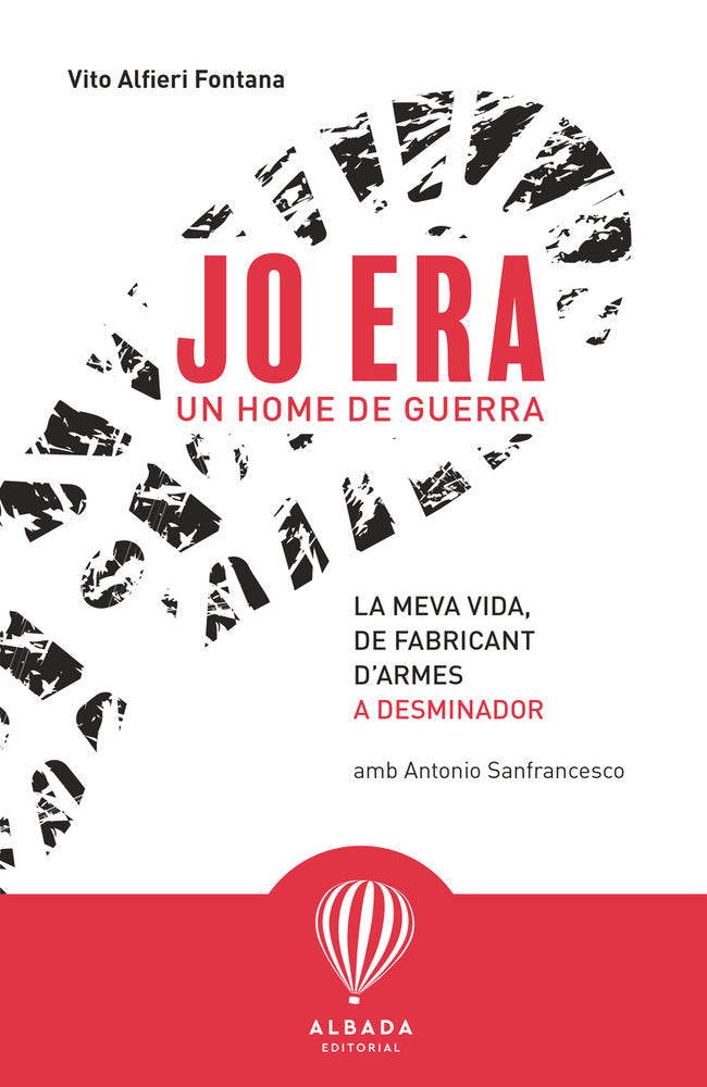 Jo era un home de guerra, de ALFIERI FONTANA,VITO | portada del libro