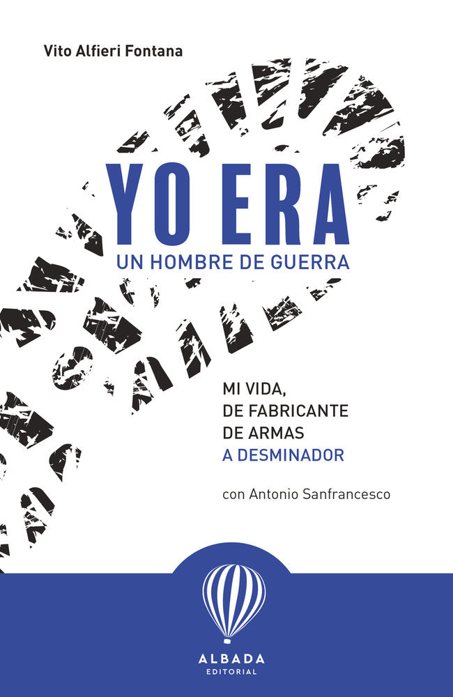 Yo era un hombre de guerra, de Alfieri Fontana,Vito | portada del libro