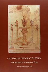 LUIS VELEZ DE GUEVARA Y SU EPOCA, de BOLAÑOS | portada del libro