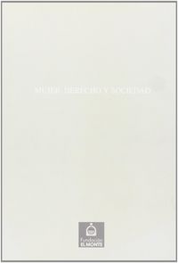 MUJER DERECHO Y SOCIEDAD Nº15 COLECCION CICLOS, de RUBIALES | portada del libro