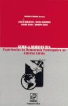 Semilla democrática. Experiencias de democracia participativa en América Latina., de GONZALO SICHAR | portada del libro
