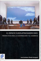 El espacio eurolatinoamericano: perspectivas para la cooperación y el comercio, de Úbeda-Portugués | portada del libro