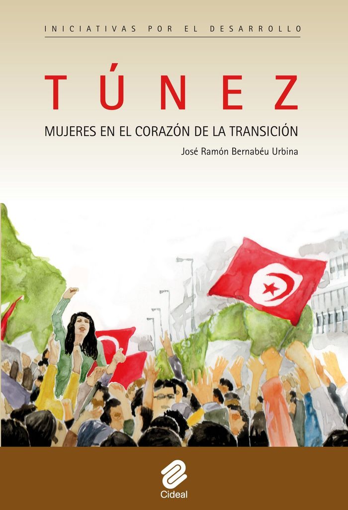 Tunez. Mujeres en el corazon de la transicion, de Bernabeu Urbina, Jose Ramon | portada del libro