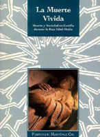 La muerte vivida. Muerte y sociedad en Castilla durante la Baja Edad Media, de Martínez Gil | portada del libro