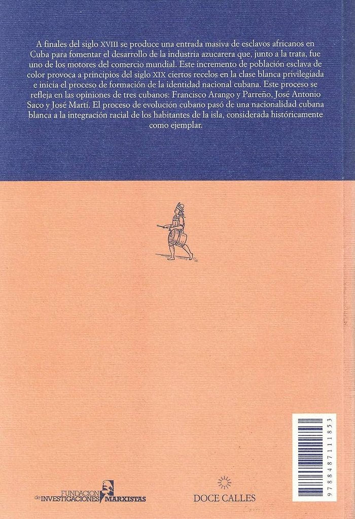 Racismo e Inmigración en Cuba en el siglo XIX, de Naranjo Orovio, Consuelo | portada del libro