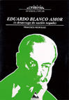 Eduardo Blanco Amor, de Rodríguez, Francisco | portada del libro