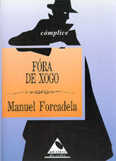 Fóra de xogo, de Forcadela, Manuel | portada del libro