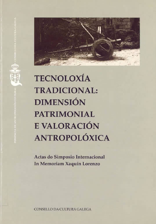 Tecnolox¡a tradicional: dimentsión patrimonial, valoración antropolóxica | portada del libro