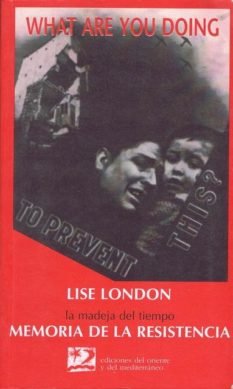 Memoria de la resistencia, de London, Lise | portada del libro