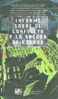 Informe sobre el conflicto y la guerra de Kosovo | portada del libro