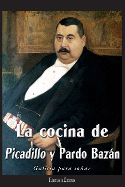 La cocina de Picadillo y Pardo Bazán, de Puga y Parga, Manuel María | portada del libro