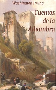 CUENTOS DE LA ALHAMBRA ESPAÑOL +CD, de IRVING | portada del libro
