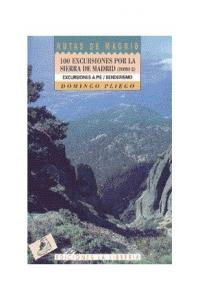 Cien excursiones por la sierra de Madrid. Tomo 2, de AA.VV. | portada del libro