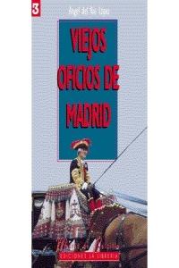 Viejos oficios de Madrid, de Río López | portada del libro