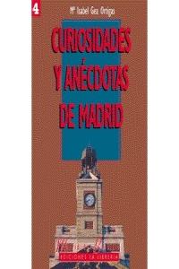 Curiosidades y anécdotas de Madrid I, de GEA ORTIGAS | portada del libro