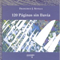 120 páginas sin lluvia, de Sevilla | portada del libro