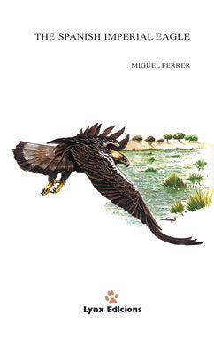 THE SPANISH IMPERIAL EAGLE, de FERRER BAENA | portada del libro