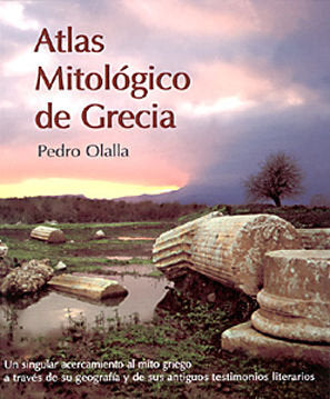 ATLAS MITOLOGICO DE GRECIA, de OLALLA | portada del libro