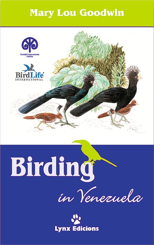 Birding in Venezuela, de Goodwin, Mary Lou | portada del libro