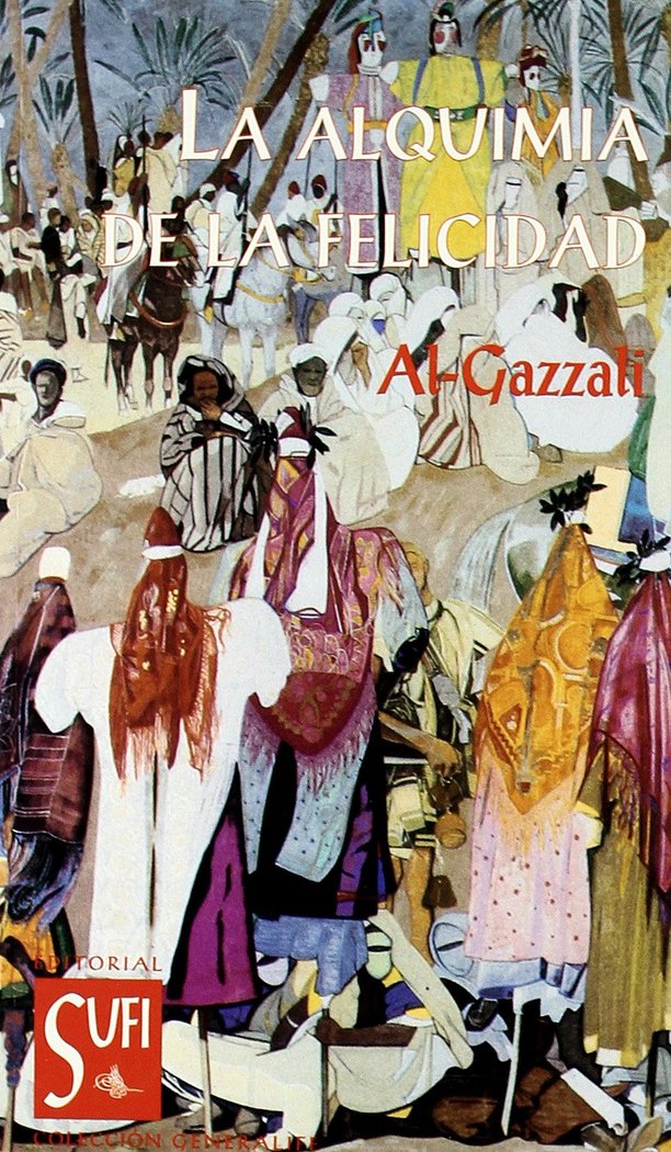 ALQUIMIA DE LA FELICIDAD, LA, de AL-GAZALI | portada del libro