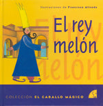 El rey melón, de Francisco | portada del libro