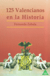 125 VALENCIANOS EN LA HA., de ZABALA | portada del libro