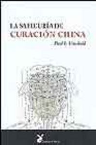 SABIDURIA DE CURACION CHINA, de UNFCHENLD | portada del libro