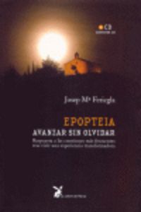 EPOPTEIA AVANZAR SIN OLVIDAR: RESPUESTA A | portada del libro