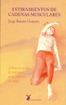ESTIRAMIENTOS DE CADENAS MUSCULARES, de RAMON GOMARIZ,JORGE | portada del libro
