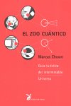 El zoo cuántico, de CHOWN, MARCUS | portada del libro