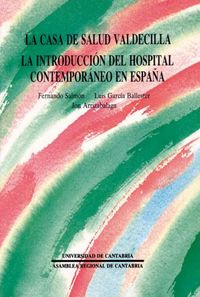 La Casa de Salud Valdecilla: origen y antecedentes, de Salmón Muñiz | portada del libro