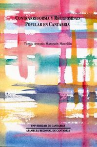 Contrarreforma y religiosidad popular en Cantabria, de Mantecón Movellán | portada del libro