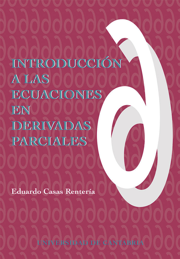 Introducción a las ecuaciones en derivadas parciales, de Casas Rentería | portada del libro