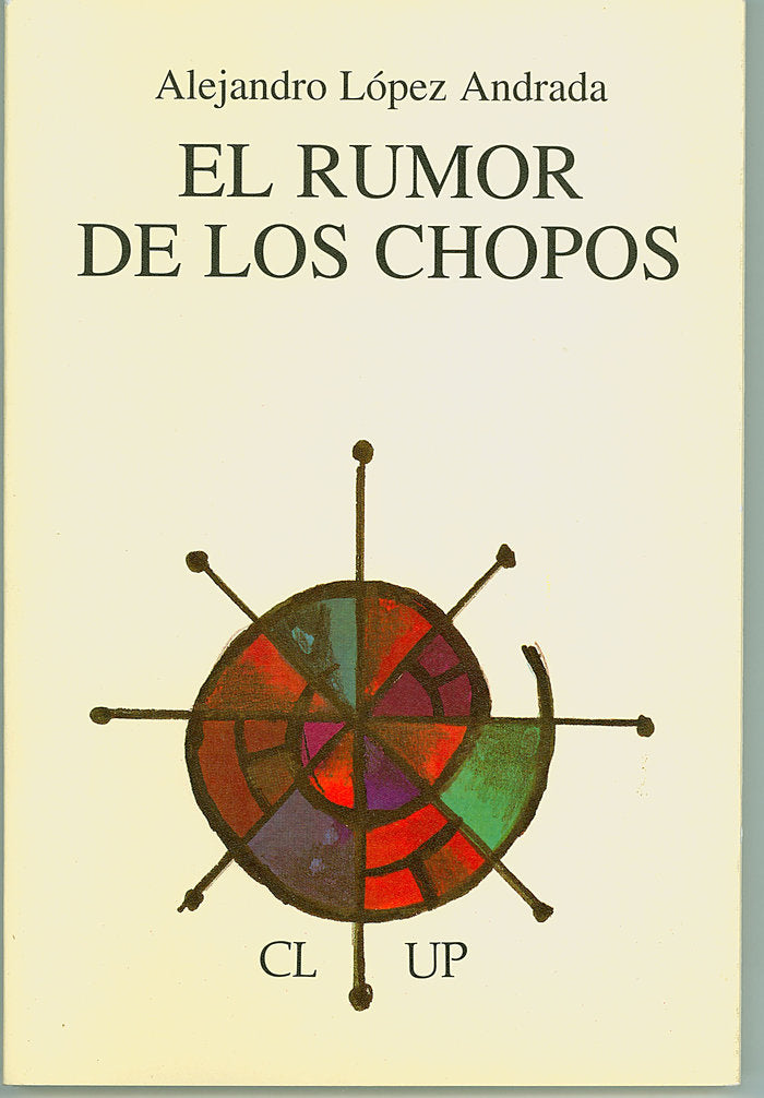 El rumor de los chopos, de López Andrada, Alejandro | portada del libro