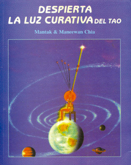 Despierta la Luz curativa del Tao, de Mantak Chia | portada del libro