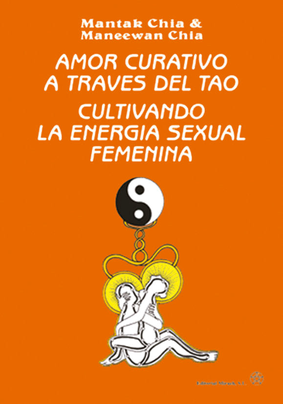 Amor Curativo a través del Tao, de Mantak Chia | portada del libro