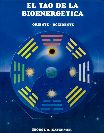 El Tao de la Bioenergética, de Katchmer | portada del libro