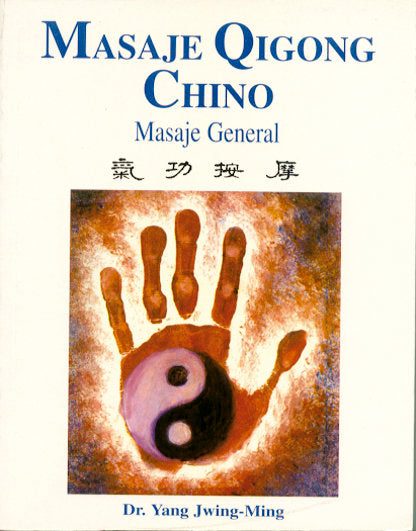 Masaje Qigong chino, de Yang Jwing-Ming | portada del libro