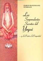 SORPRENDENTES SECRETOS DEL YOGUI, de CHARLES FRANCIS HAANEL | portada del libro