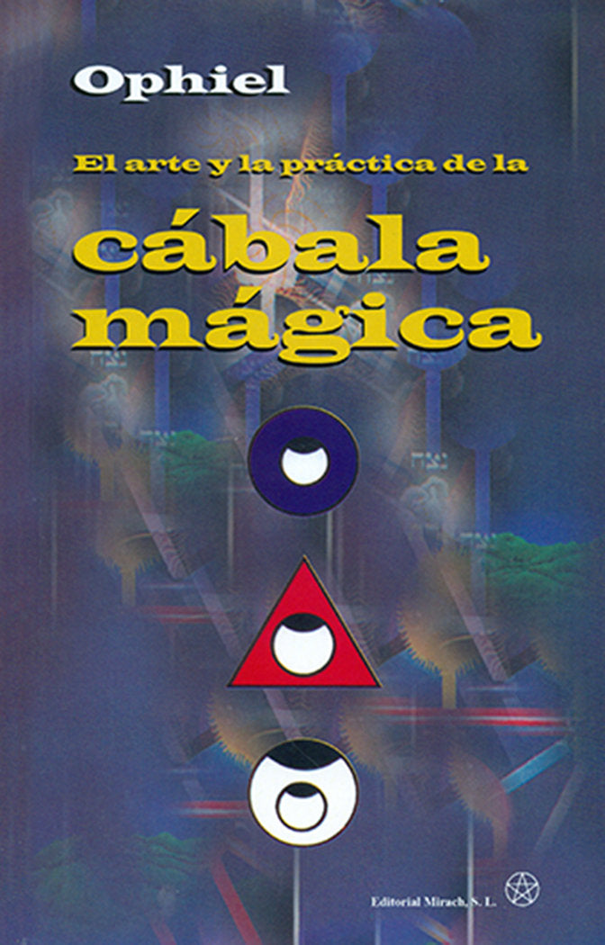 El Arte y la práctica de la Cábala Mágica, de Ophiel | portada del libro