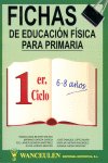 FICHAS E.F. PRIMARIA 1ER. CICLO, de SIN AUTOR | portada del libro
