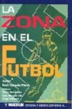 ZONA EN EL FUTBOL, de RAUL CANEDA PEREZ | portada del libro