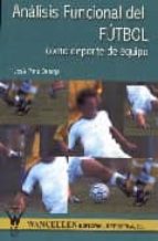 ANALISIS FUNCIONAL DEL FUTBOL, de JOSE PINO ORTEGA | portada del libro