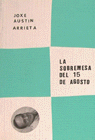 LA SOBREMESA DEL 15 DE AGOSTO, de Arrieta | portada del libro