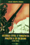 GUERRA CIVIL VIOLENCIA POLITICA BURGOS 1936-43, de AA.VV. | portada del libro