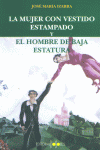 MUJER CON VESTIDO ESTAMPADO HOMBRE BAJA ESTATURA, de IZARRA | portada del libro