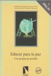 EDUCAR PARA LA PAZ, de Seminario de Educación para la Paz. APPDH | portada del libro