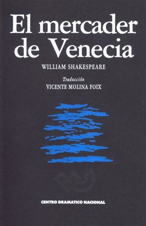 MERCADER DE VENECIA, EL, de SHAKESPEARE, WILLIAM | portada del libro