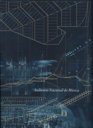 Auditorio Nacional de Música | portada del libro